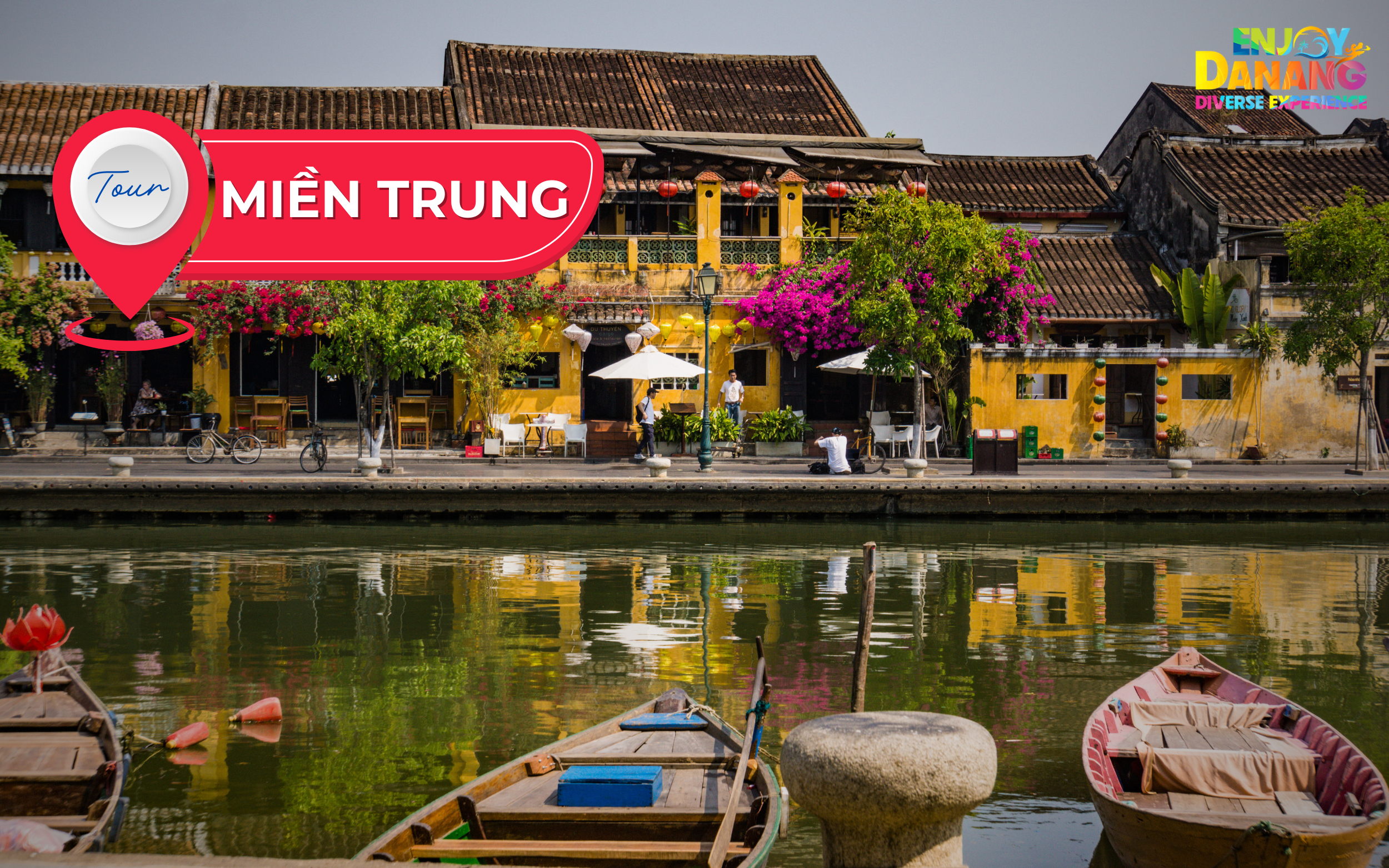 Tour Đà Nẵng - Phố cổ Hội An